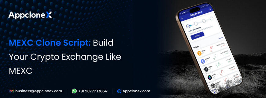 MEXC Clone Script: Launch Your Crypto Exchange